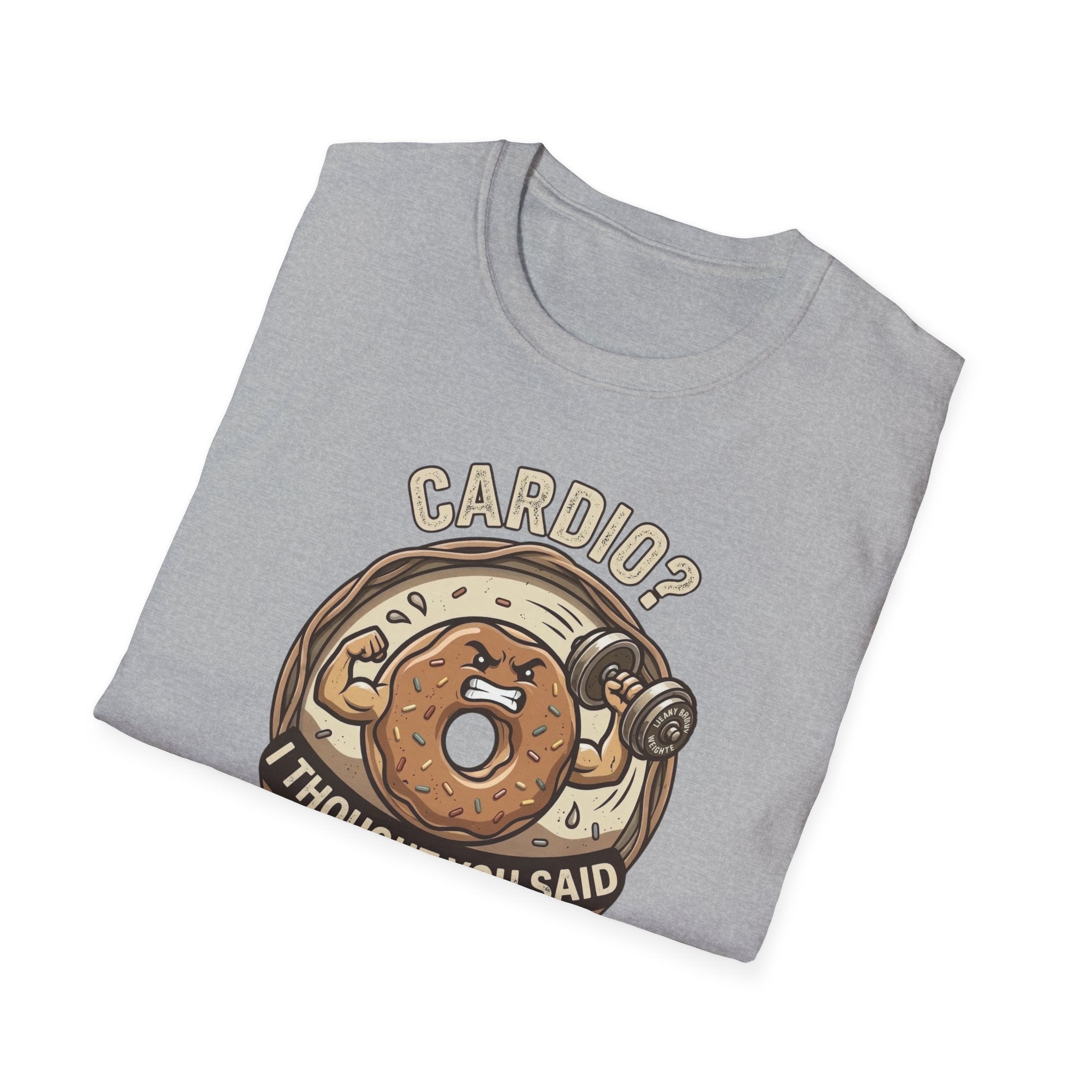 cardio? I Thought You Said Carbs T-shirt