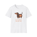 All You Need is Love And a Dog T-shirt