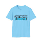 Outwork Everyone T-shirt