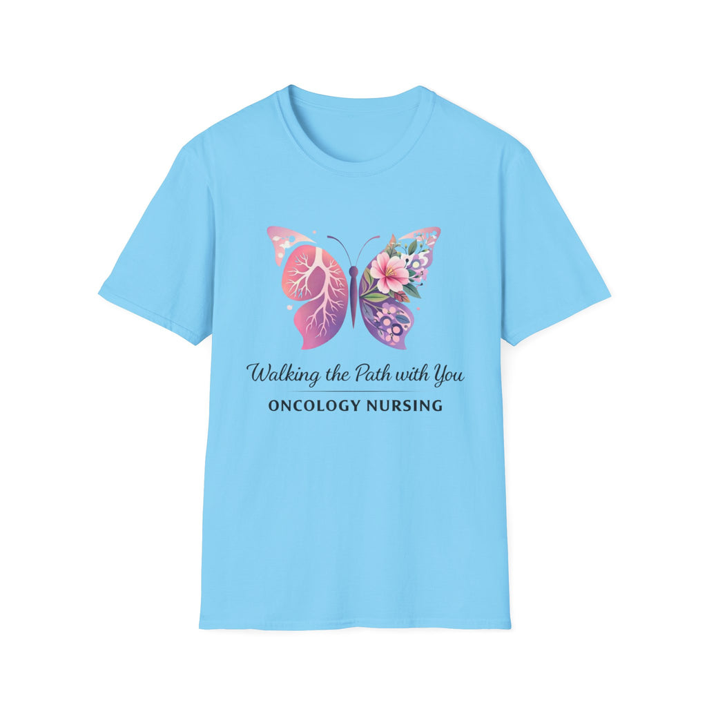 Walking The Path With You Oncology Nursing  T-shirt