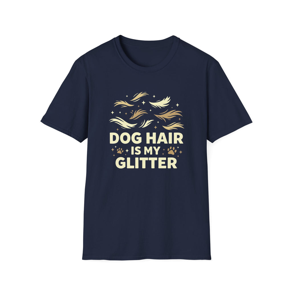 Dog Hair is My Glitter T-shirt