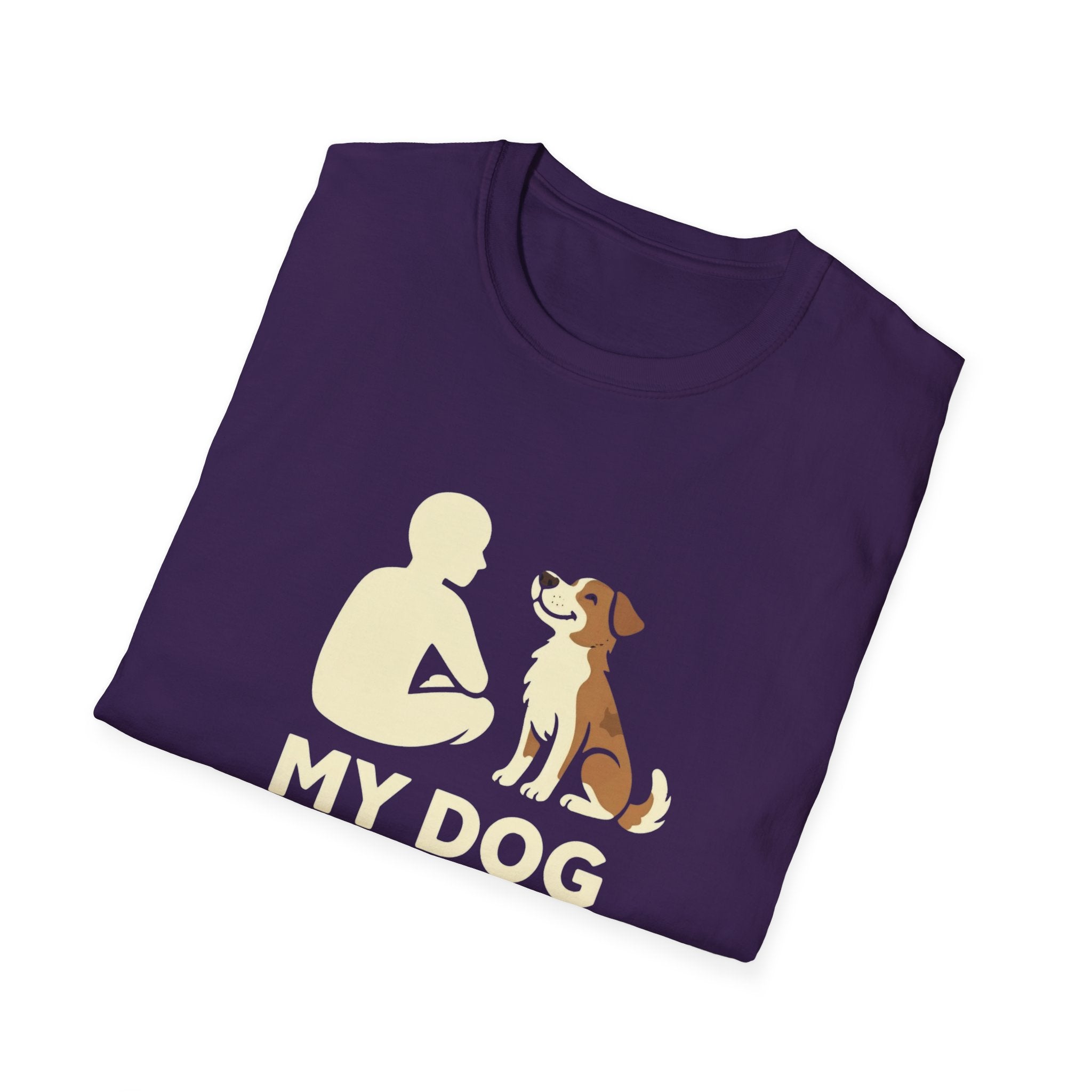 My Dog Thinks I'm Cool  T-shirt