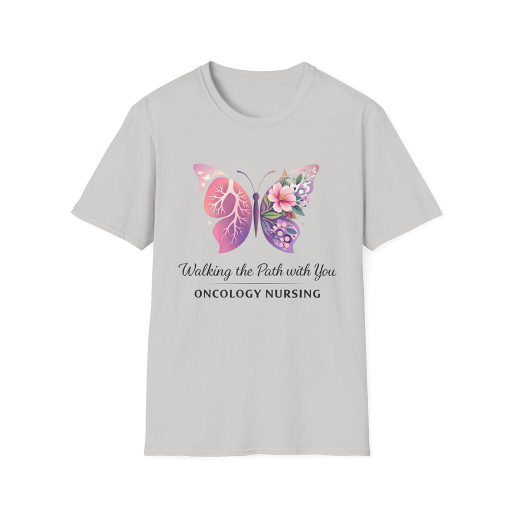 Walking The Path With You Oncology Nursing  T-shirt