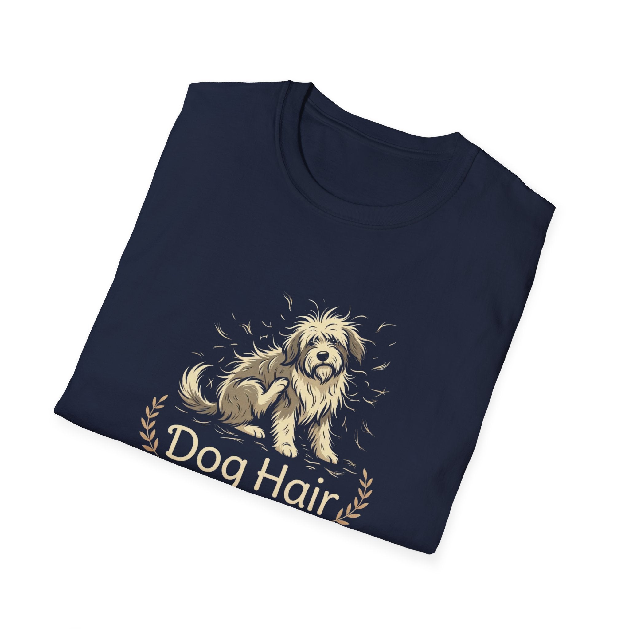 Dog Hair is Everywhere T-shirt