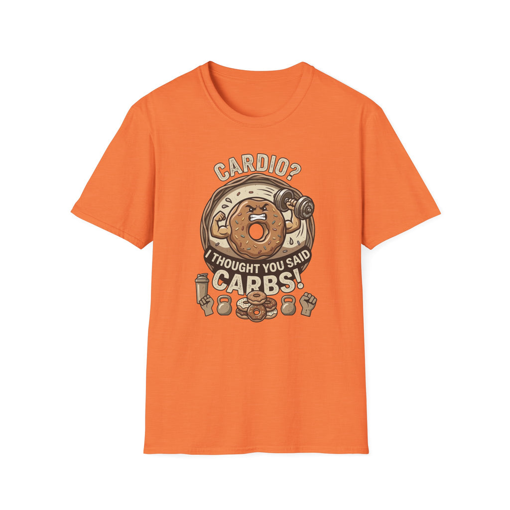 cardio? I Thought You Said Carbs T-shirt