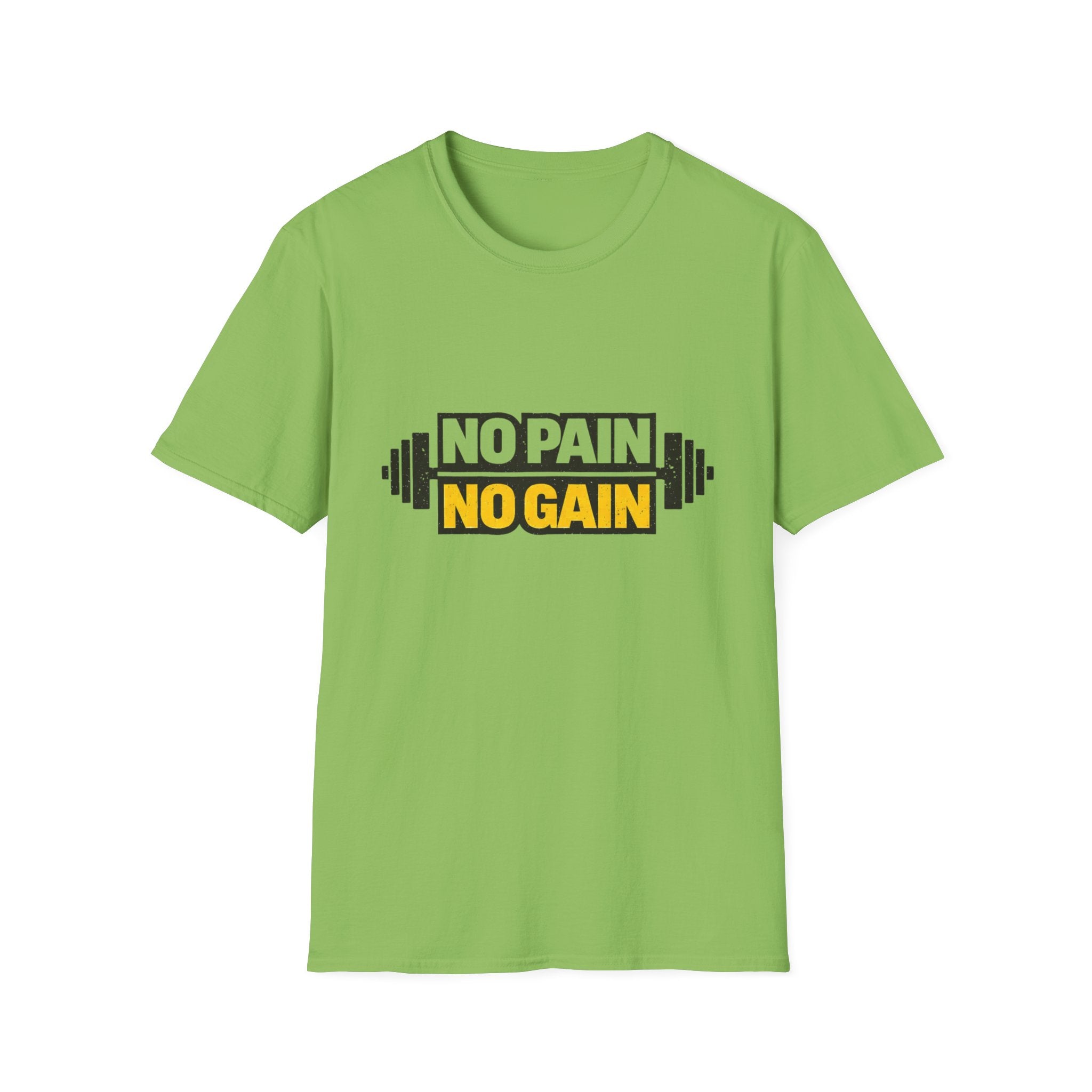 No Pain No Gain  T-shirt