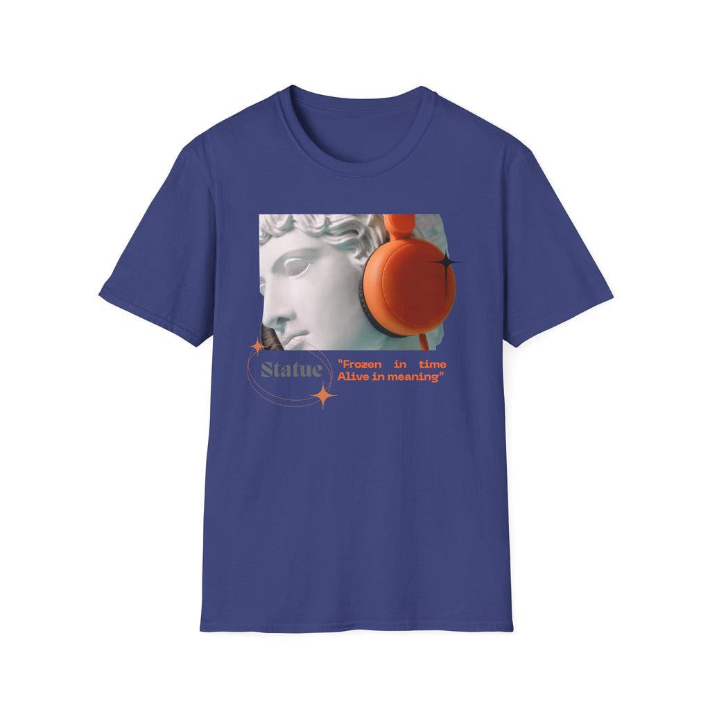 Statue Frozen in Time Alive In Meaning T-shirt
