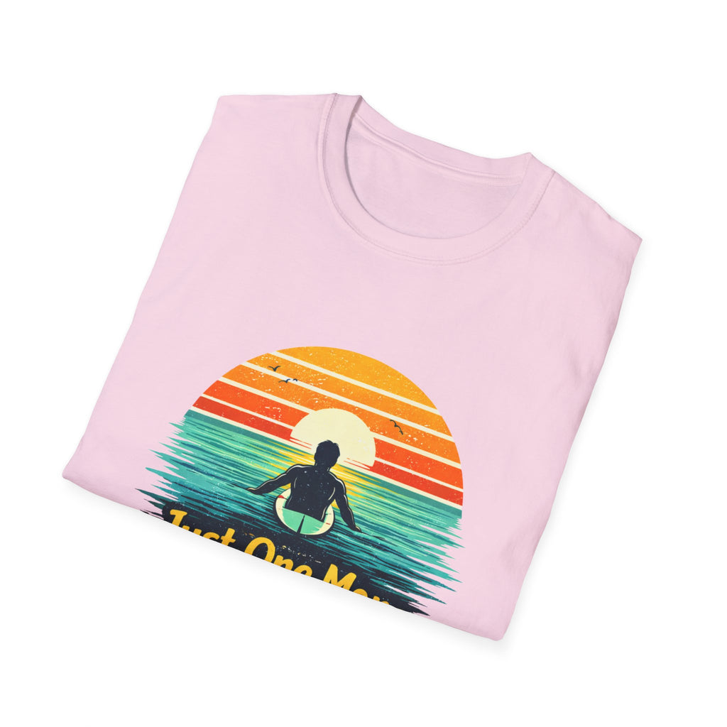 Just One More Wave T-shirt