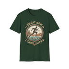 Sweat Now Shine Later T-shirt