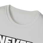 Never Back Down T-shirt