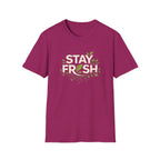 Stay Fresh T-shirt
