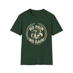 No Pain  No Gain T-shirt