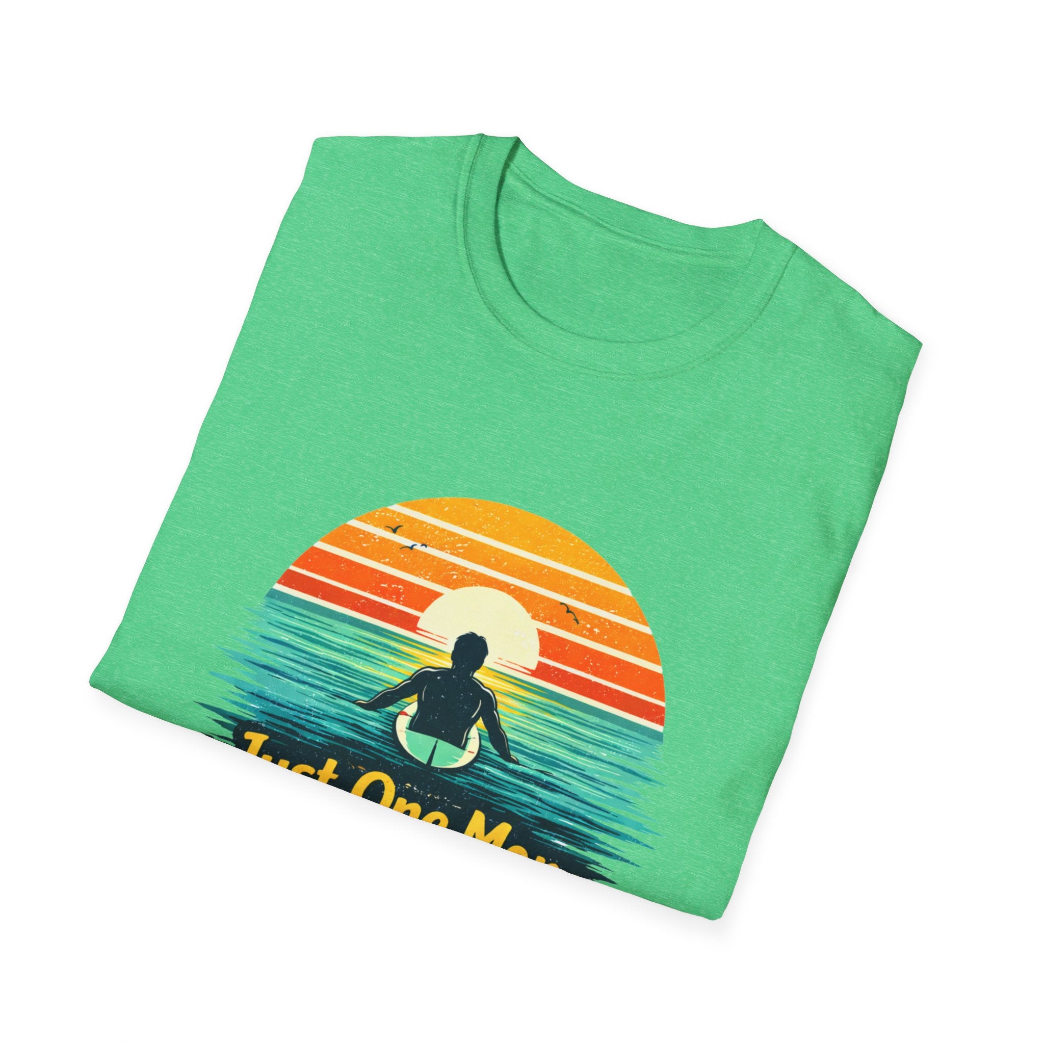 Just One More Wave T-shirt