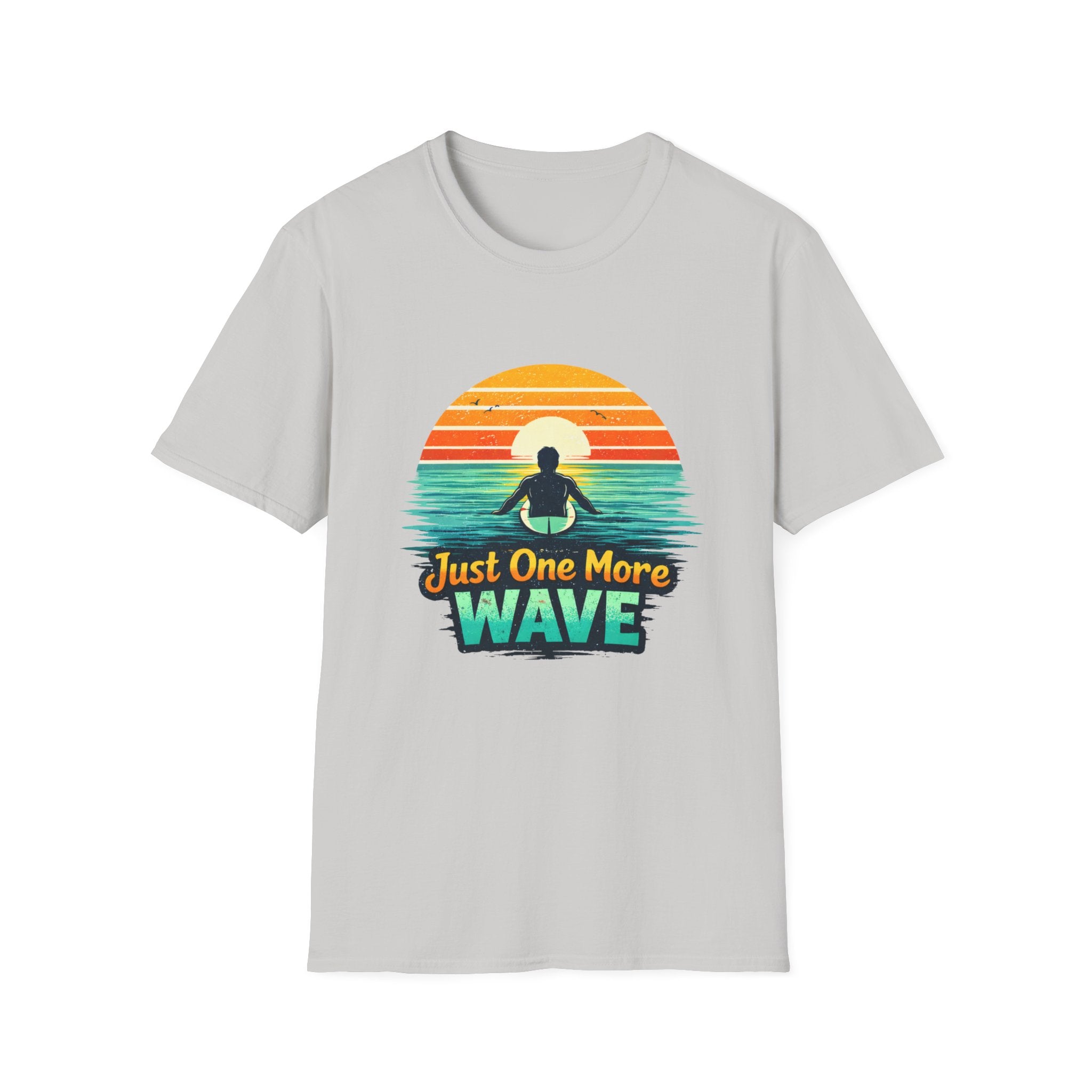 Just One More Wave T-shirt