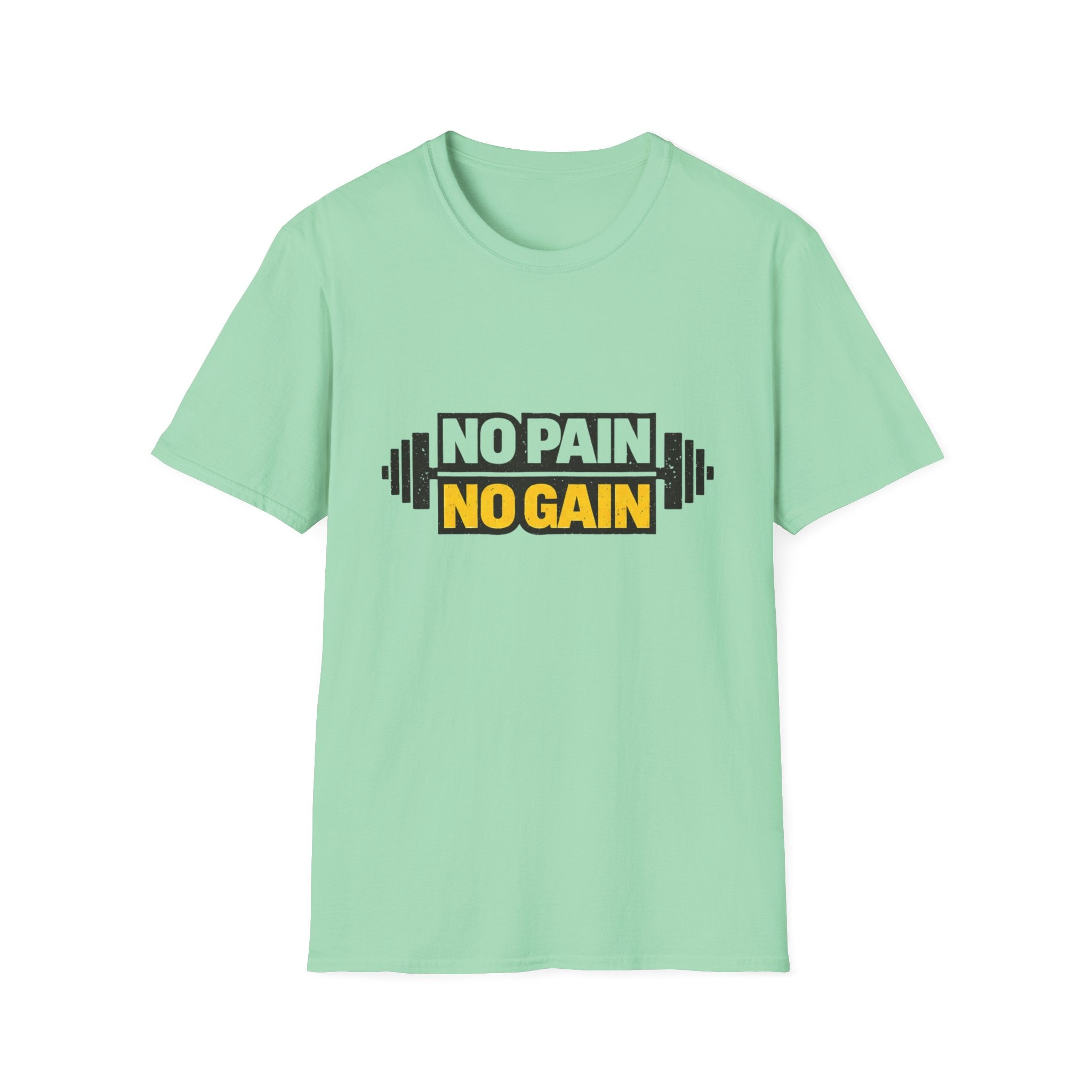 No Pain No Gain  T-shirt