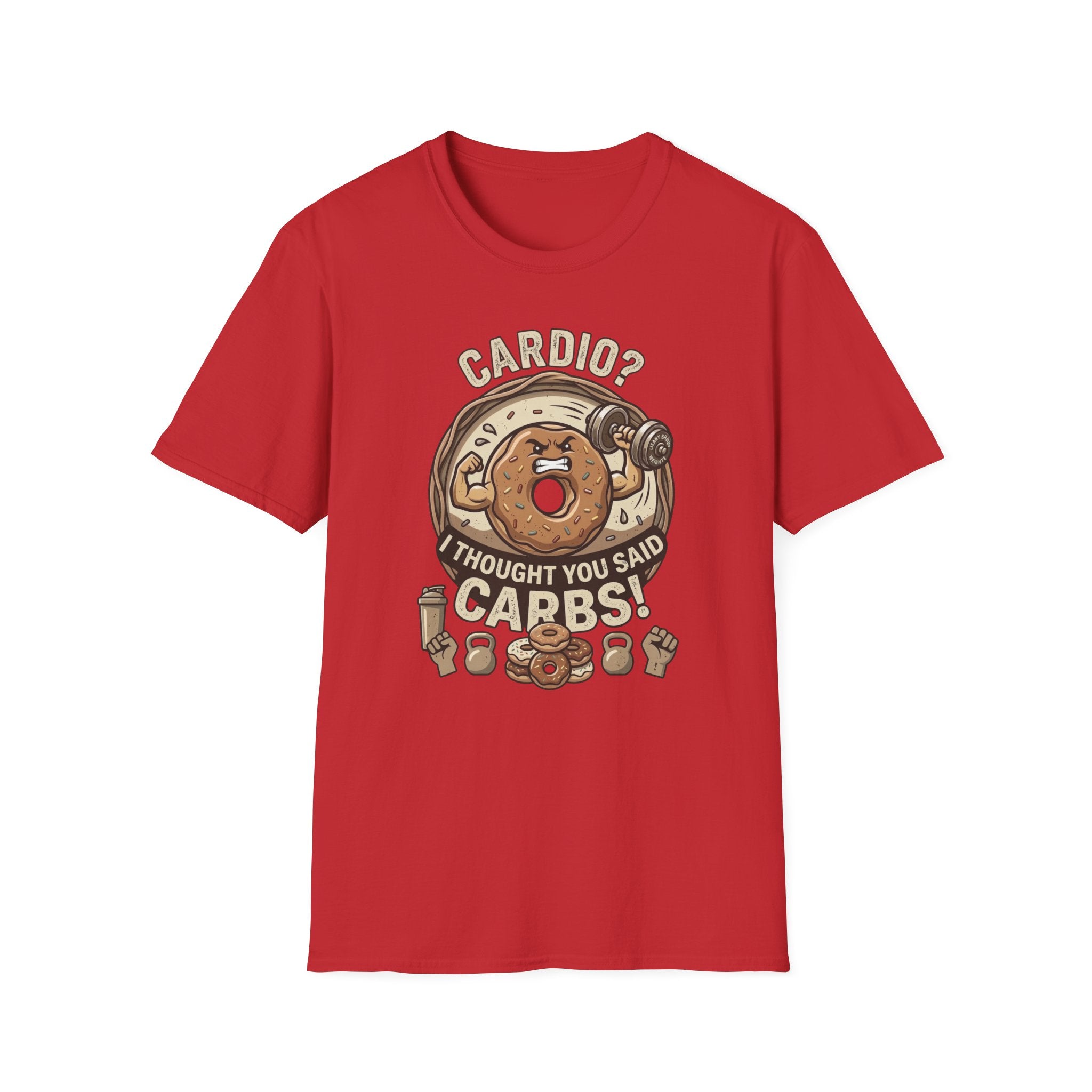 cardio? I Thought You Said Carbs T-shirt