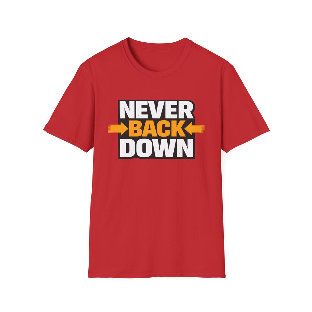 Never Back Down T-shirt