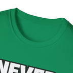 Never Back Down T-shirt