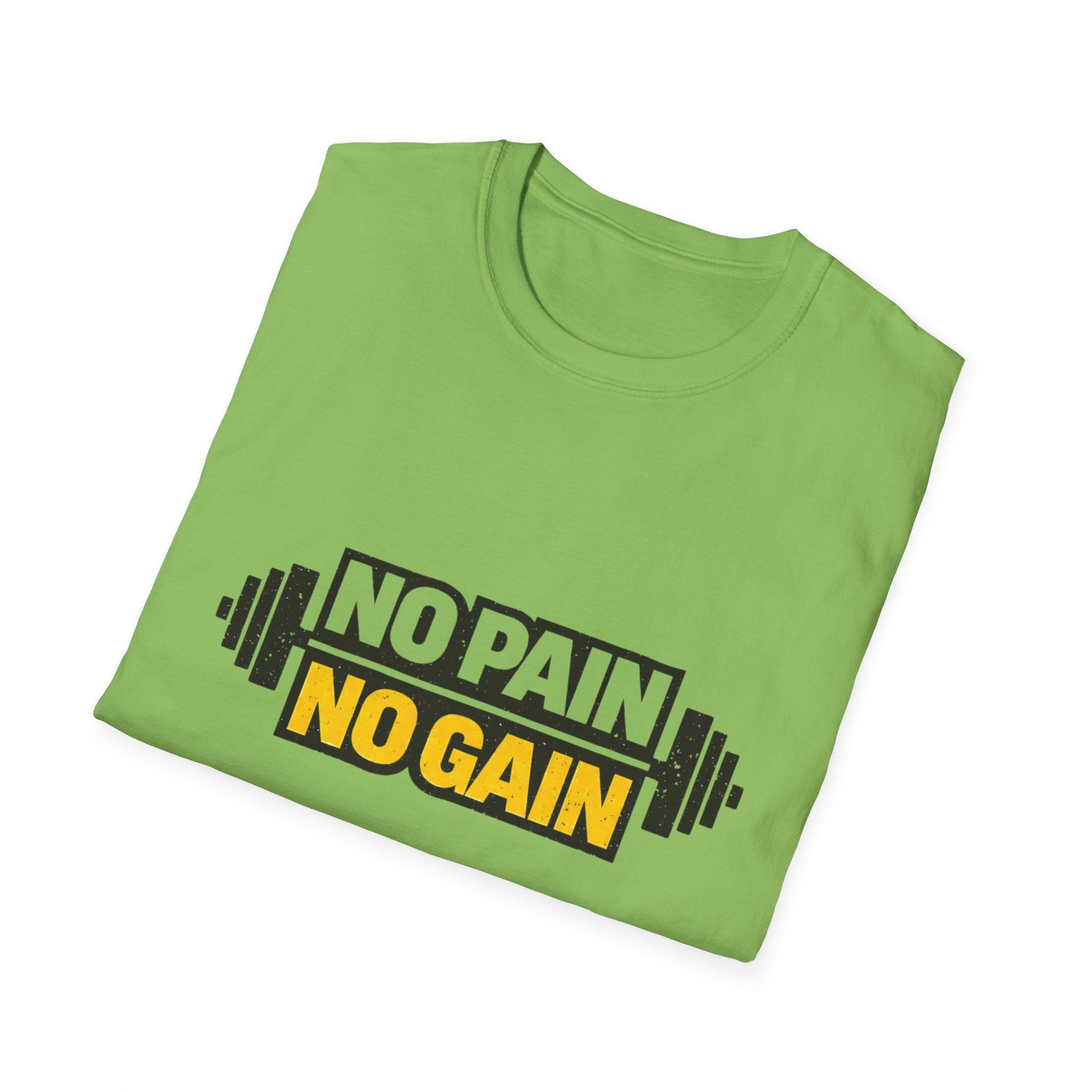 No Pain No Gain  T-shirt