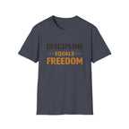 Discipline Equals Freedom T-shirt