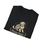 Dog Hair is Everywhere T-shirt