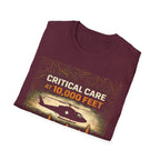 Critical Care at 10,000 Feet T-shirt