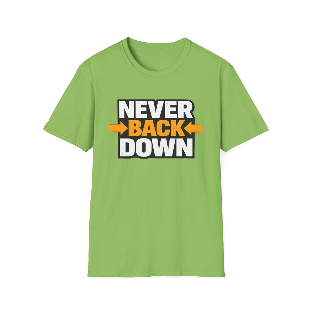 Never Back Down T-shirt