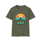 Just One More Wave T-shirt