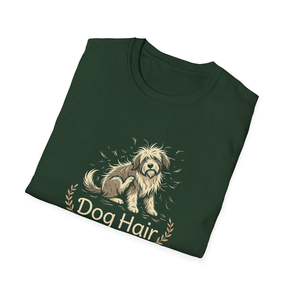 Dog Hair is Everywhere T-shirt