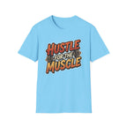 Hustle For The Muscle  T-shirt