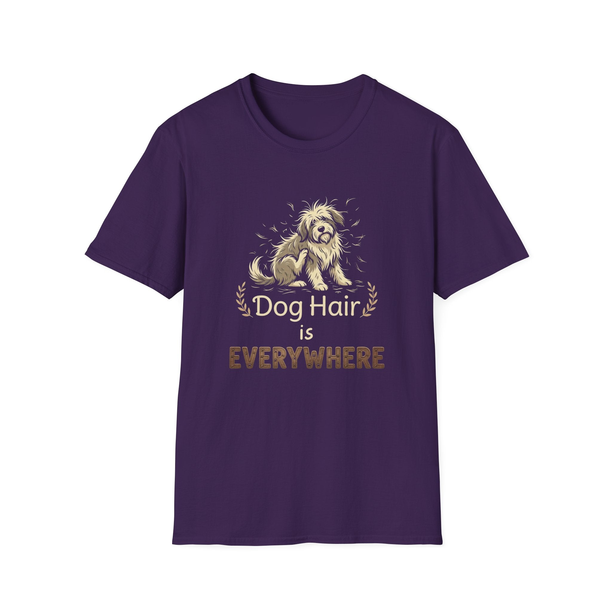Dog Hair is Everywhere T-shirt