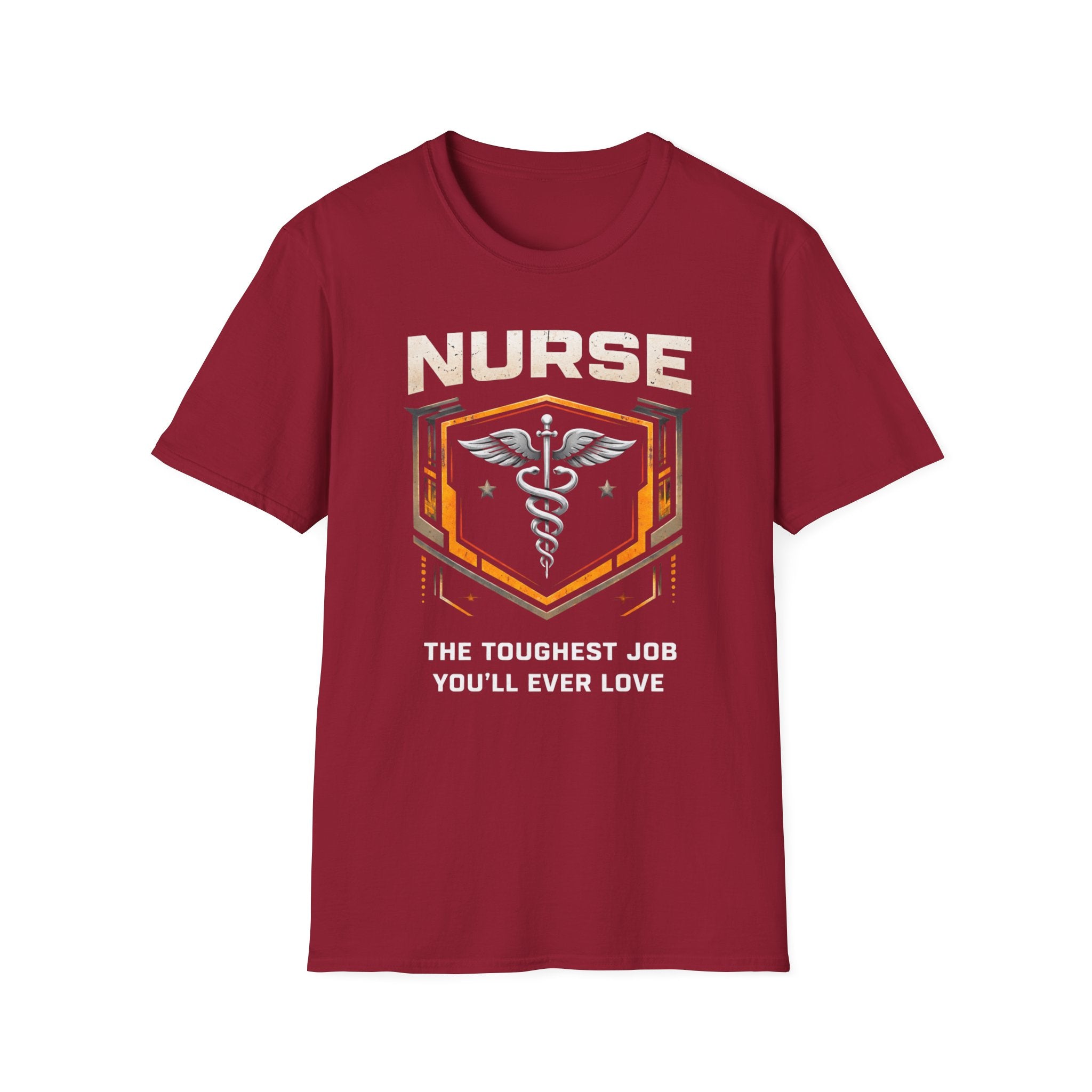 Nurse The Toughest Job You'll Ever Love T-shirt
