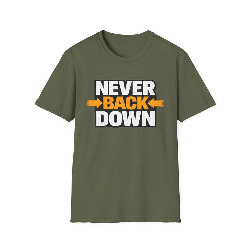 Never Back Down T-shirt