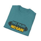 No Pain No Gain  T-shirt