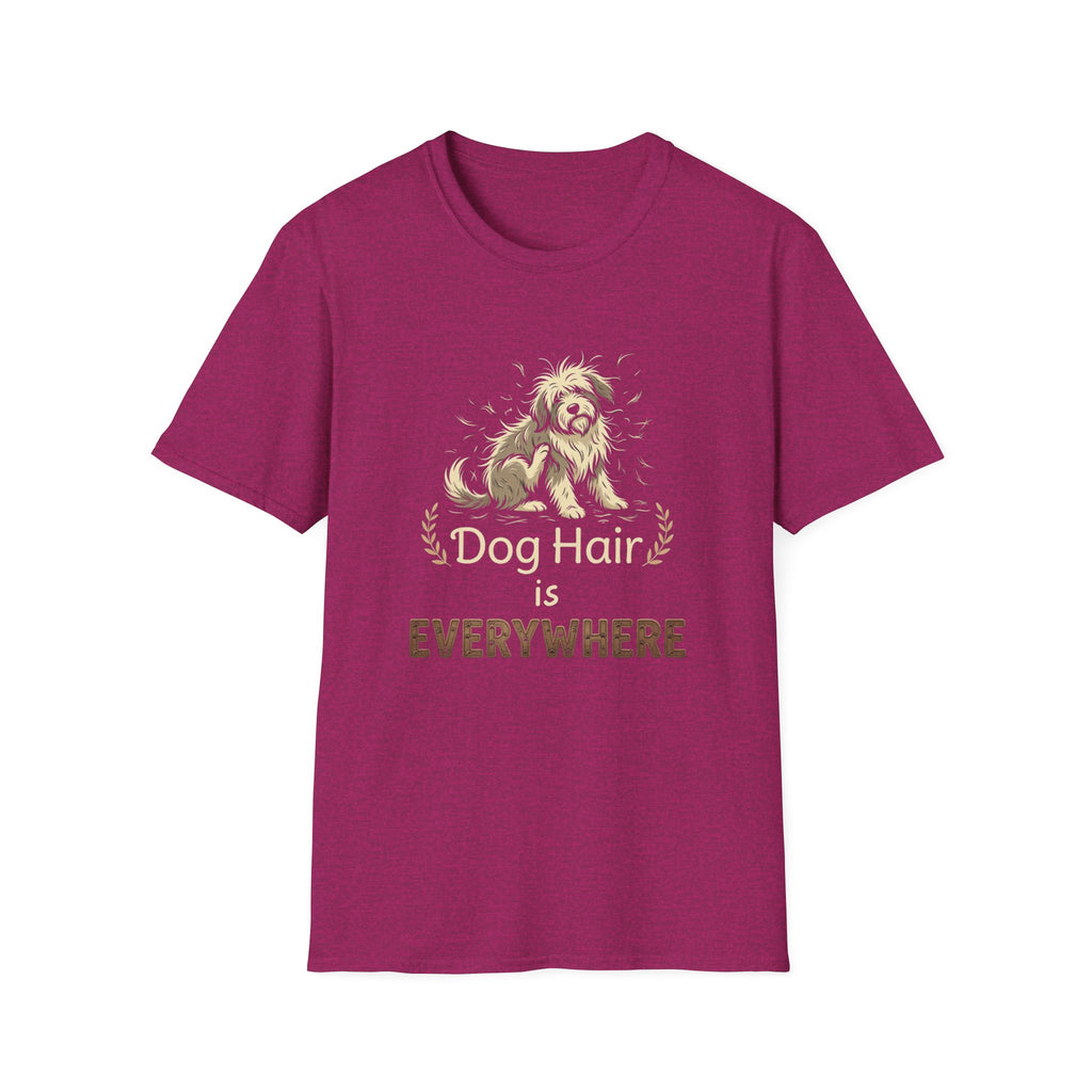 Dog Hair is Everywhere T-shirt