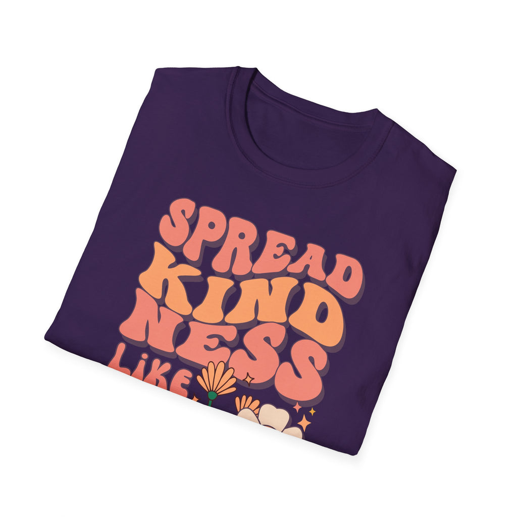 Spread Kindness Like Wild Flowers T-shirt