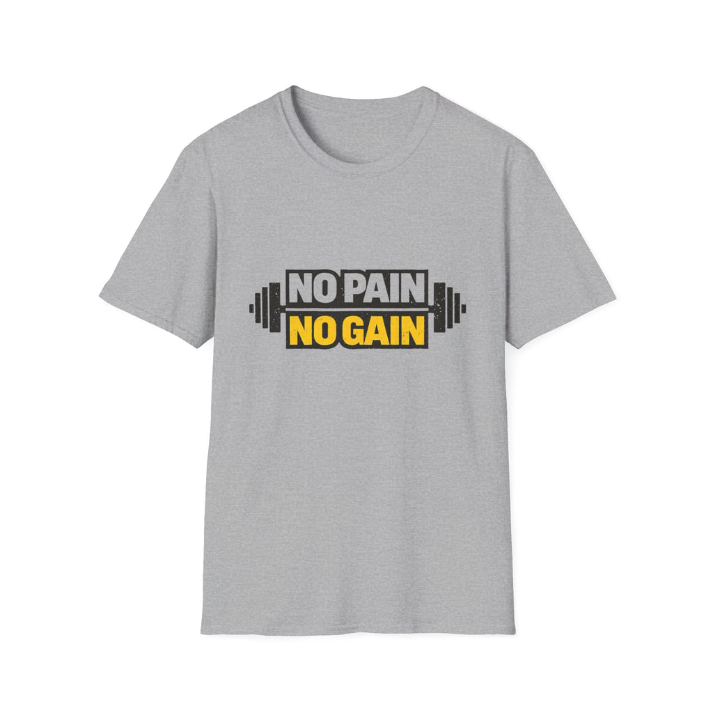 No Pain No Gain  T-shirt