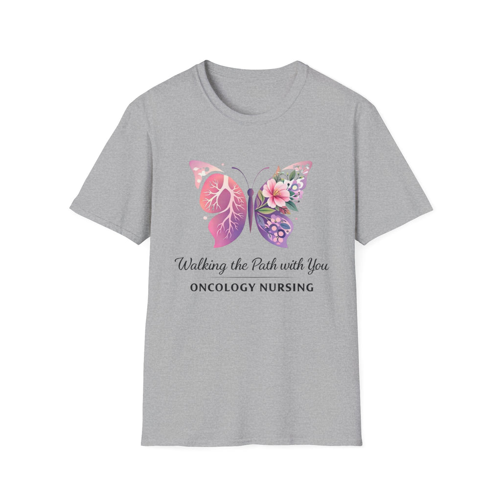 Walking The Path With You Oncology Nursing  T-shirt