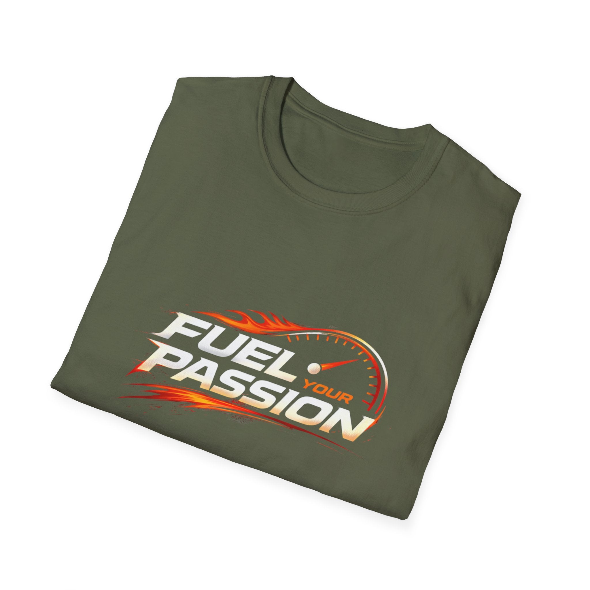 Fuel Your Passion  T-shirt