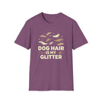 Dog Hair is My Glitter T-shirt