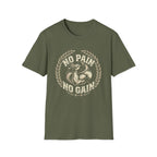 No Pain  No Gain T-shirt