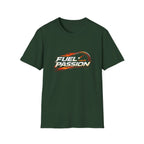Fuel Your Passion  T-shirt