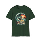 Surf Till Death  T-shirt