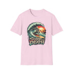 Surf Till Death  T-shirt