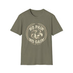 No Pain  No Gain T-shirt