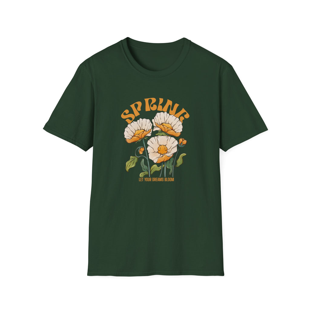 Spring Let Your Dreams Bloom T-shirt