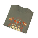 Built By Iron  T-shirt