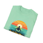 Just One More Wave T-shirt