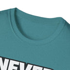 Never Back Down T-shirt