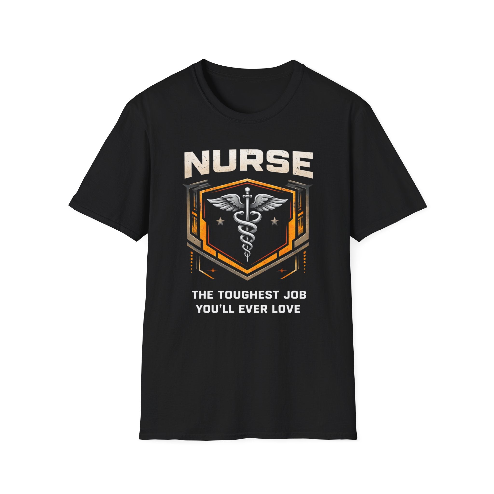 Nurse The Toughest Job You'll Ever Love T-shirt